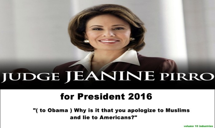 Judge Jeanine Pirro for Prez 2016